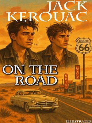 cover image of On the Road. Illustrated